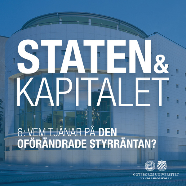 6. Vem tjänar på den oförändrade styrräntan? episode artwork