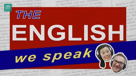 Thumbnail for entry Laughing_all_the_way_to_the_bank_-_The_English_We_Speak-Qn0FeE2FVSc_(Source)