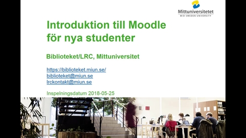 Thumbnail for entry Introduktion till Moodle för nya studenter