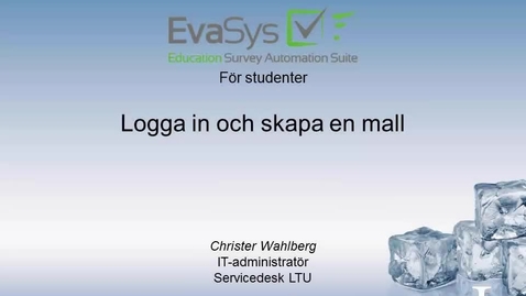 Thumbnail for entry Evasys Del 1 Logga in skapa questionnaire