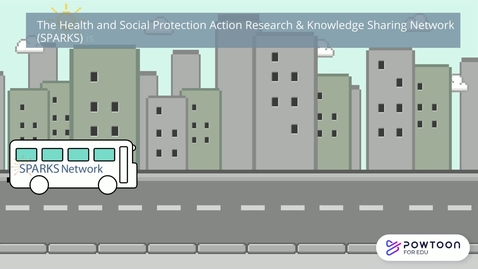 Thumbnail for entry SPARKS Network (Health and Social protection Action Research and Knowledge Sharing)