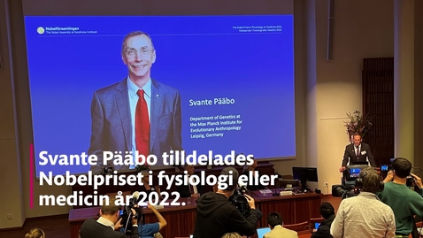 Thumbnail for entry Hugo Zeberg om Nobelpristagaren 2022, Svante Pääbo