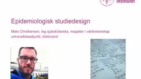 Thumbnail for entry Epidemiologisk studiedesign