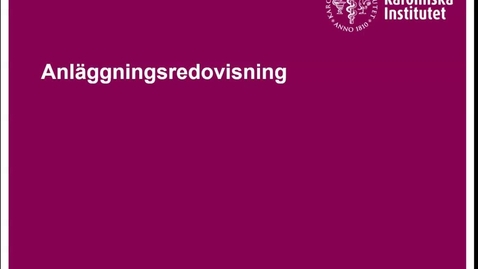 Thumbnail for entry Anläggningsredovisning