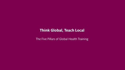 Thumbnail for entry Think Global Teach Local