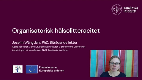 Thumbnail for entry Organisatorisk hälsolitteracitet