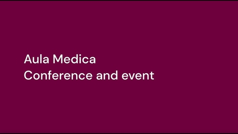 Thumbnail for entry Aula Medica - Conference and event