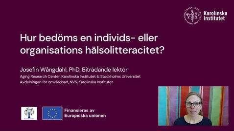 Thumbnail for entry Hur bedöms en individs- eller organisations hälsolitteracitet
