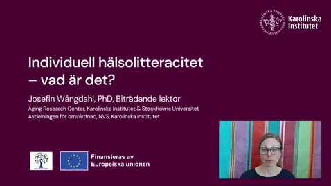 Thumbnail for entry Individuell hälsolitteracitet: vad är det?