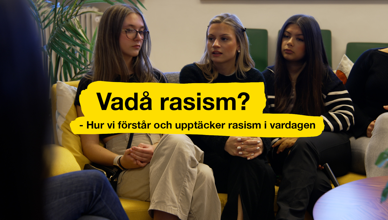 Changing Conversations – Vadå rasism? - Hur vi kan förstå och upptäcka rasism i vardagen.