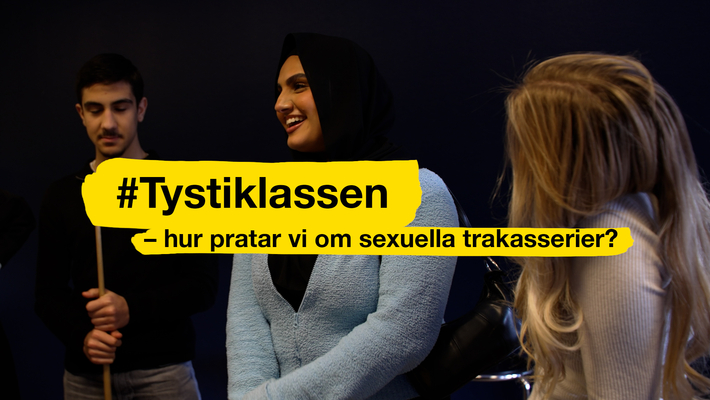 Changing Conversations - #Tystiklassen - Hur vi pratar om sexuella trakasserier