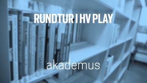 Thumbnail for entry Rundtur i HV Play