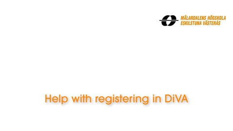 Miniatyr för inlägg Help with registering in DiVA