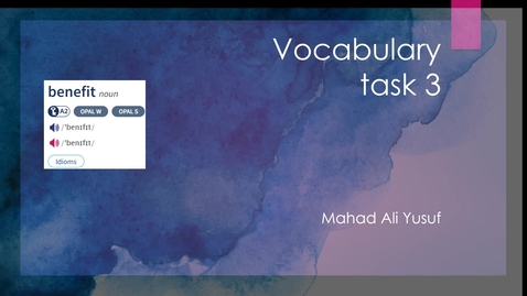 Miniatyr för inlägg Vocabulary task 3 Mahad Ali Yusuf