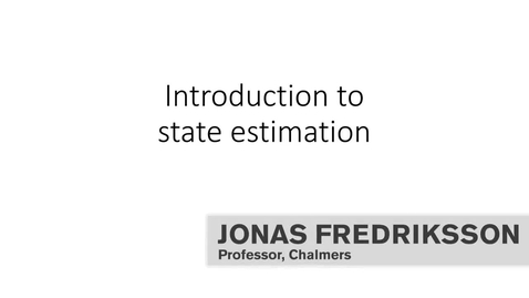 Miniatyr för inlägg 4.1.1 Introduction to state estimation