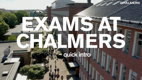 Miniatyr för inlägg Exams at Chalmers - quick intro