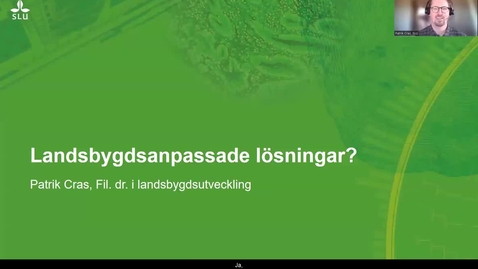 Thumbnail for entry Landsbygdsanpassade lösningar - Patrik Cras