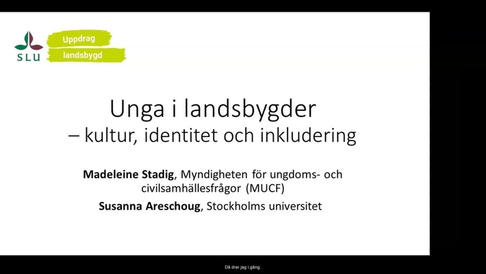 Unga i landsbygd - identitet, kultur och inkludering