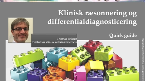 Thumbnail for entry 1. Differentialdiagnosticering og klinisk ræsonnering - en Quickguide