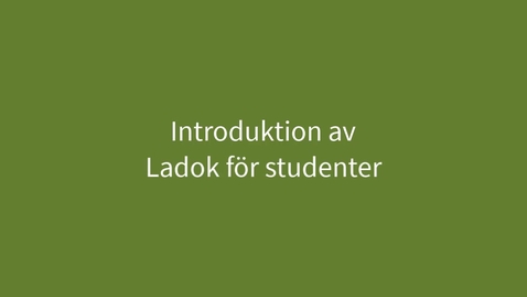 Miniatyr för inlägg Introduktion av Ladok för studenter