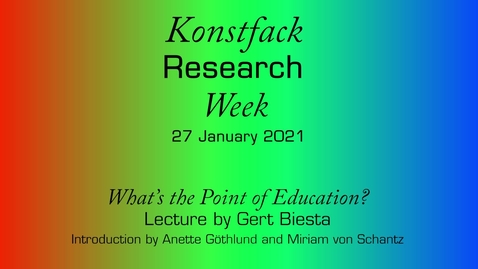 Thumbnail for entry Research Week 2021: What’s the Point of Education?