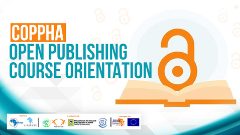 Thumbnail for entry COPPHA Open Publishing Course Orientation